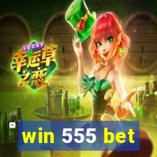 win 555 bet